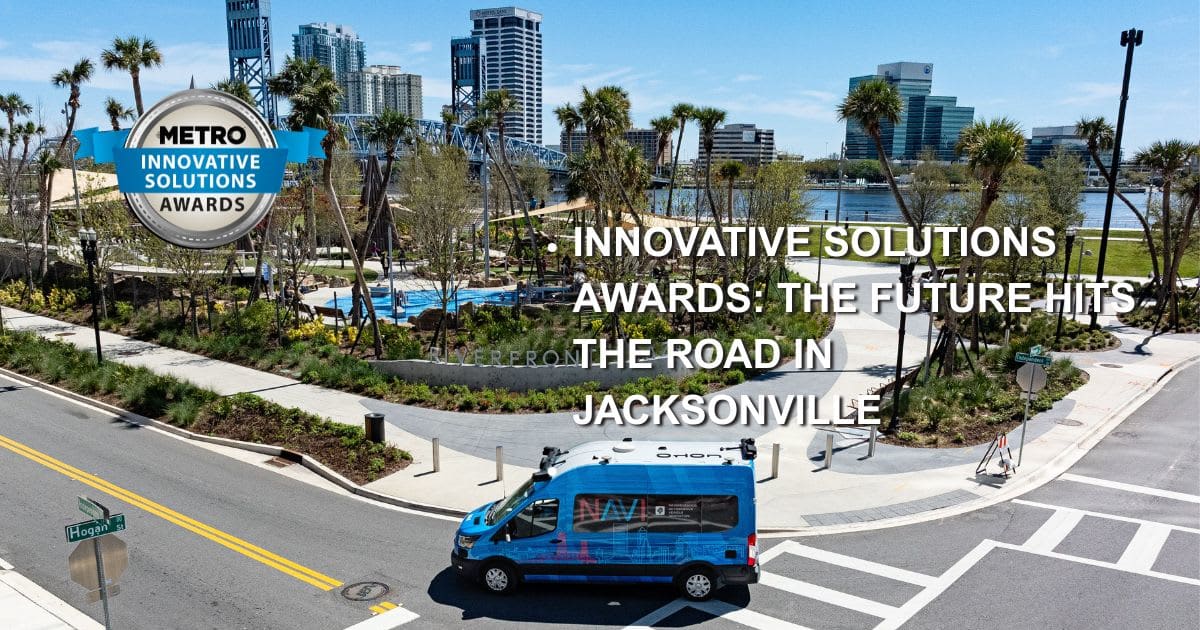 Jacksonville’s NAVI Project Charts a New Course for Autonomous Public Transportation