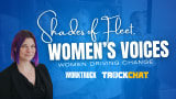 Shades of Fleet Women’s Voices graphic featuring a woman in the foreground and text “Women Driving Change” highlighting women in fleet sharing leadership, support, and industry change insights.