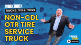 Blue-tinted background image of a tire service truck, a man standing in front with open arms, headline Non-CDL Tire Service Truck, logos for Work Truck and Truck Chat.
