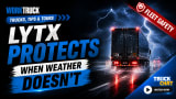 A dramatic YouTube thumbnail showing a semi-truck driving through heavy rain and lightning on a dark highway, with bold text reading “LYTX Protects When Weather Doesn’t.” The Work Truck logo appears in the corner, along with a red “Fleet Safety” banner.