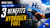 Promotional graphic for Work Truck’s “Trucks, Tips & Tours” highlighting three benefits of hydrogen fuel, featuring hydrogen storage tanks labeled H2 and a hand holding a hydrogen fuel nozzle beside bold educational text