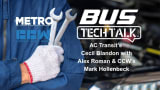 Cover photo for Bus Tech Talk with Cecil Blandon