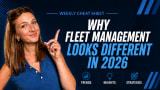 A promotional graphic with a dark blue background featuring a woman pointing toward the headline, “Why Fleet Management Looks Different in 2026.” The graphic is labeled “Weekly Cheat Sheet” and includes icons representing trends, insights, and strategies.