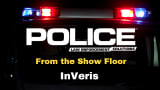 Thumbnail image with blue and red police lights against a black background, large POLICE logo, headline for From the Show Floor: InVeris
