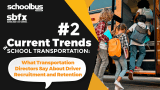 What Transportation Directors Say About Driver Recruitment and Retention