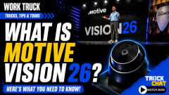 Promotional graphic for Work Truck’s “Trucks, Tips & Tours” series featuring Motive Vision 26, with a presenter onstage, a vehicle camera device, and text reading “What Is Motive Vision 26? Here’s What You Need to Know!” and “Watch Now.”