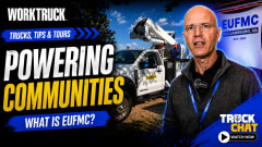 Promotional graphic for a Work Truck “Trucks, Tips & Tours” video featuring a utility bucket truck, an industry representative, and EUFMC branding, with text reading “Powering Communities” and “What Is EUFMC?” plus a Truck Chat watch prompt.