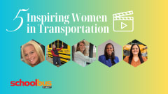 5 Inspiring Women in School Transportation thumbnail