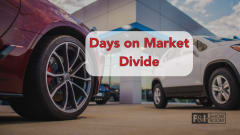 red and white car in front of a car dealership with text Days on Market Divide and logo for F&I and Showroom