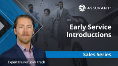 Assurant, Early Service Introductions, Sales Series, Expert trainer Josh Krach