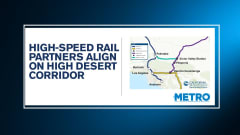 High-Speed Rail Partners Align on High Desert Corridor