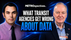 What Transit Agencies Get Wrong About Data METROspectives episode with strada360's Steve Lassey