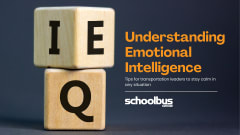 Graphic for a School Bus Fleet article titled "Understanding Emotional Intelligence," featuring wooden letter blocks spelling "IEQ" and the subtitle, "Tips for transportation leaders to stay calm in any situation."
