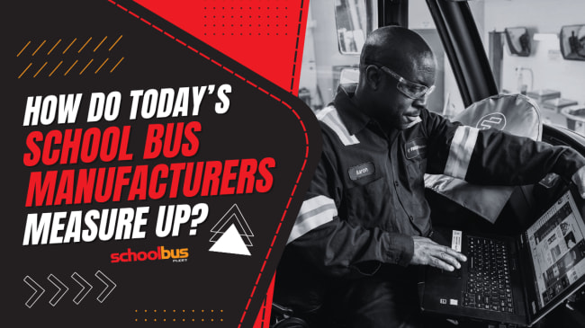 Drivers and Technicians: Help Benchmark Today's School Bus Manufacturers