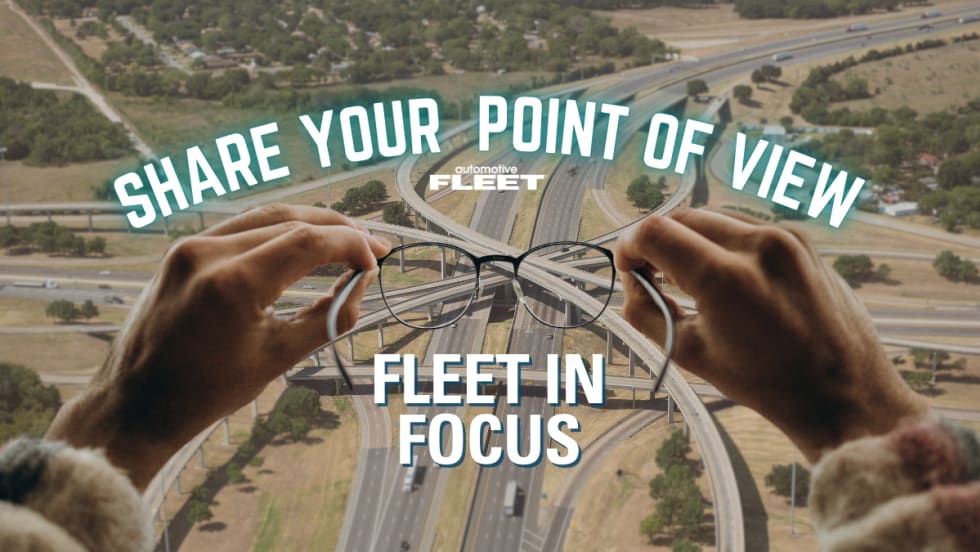 An aerial view of highway roads with hands in the foreground holding up glasses. Text reads "Share Your Point of View. Fleet in Focus".