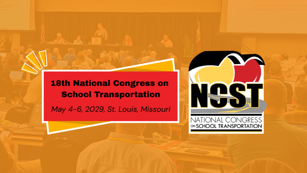 Promo graphic for the 18th National Congress on School Transportation, featuring a conference audience background and text reading “May 4–6, 2029, St. Louis, Missouri,” alongside the NCST logo.