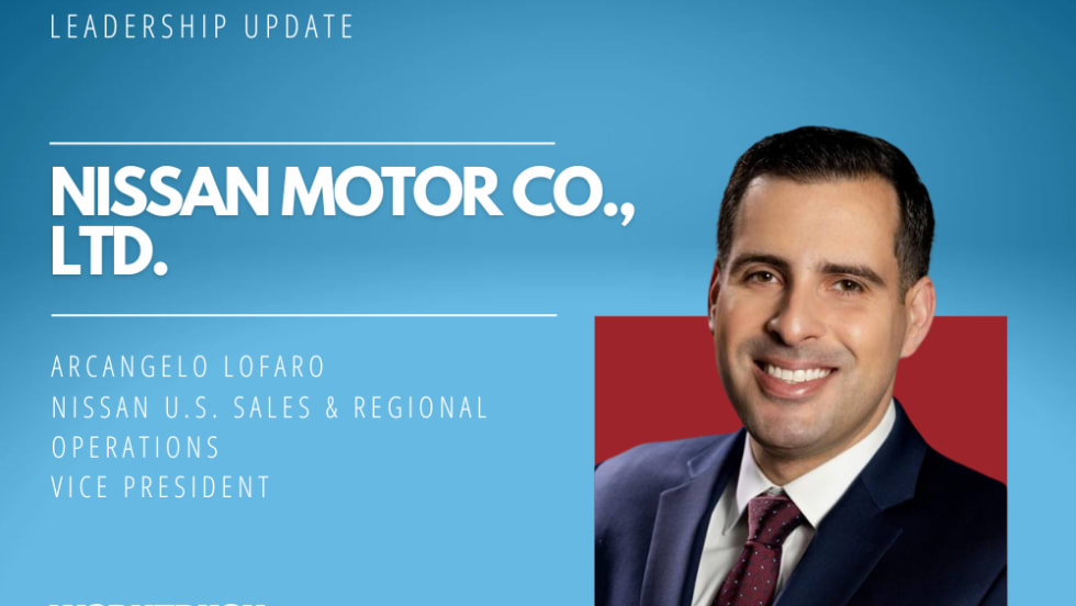 Leadership update graphic announcing Arcangelo Lofaro as VP of Nissan U.S. Sales & Regional Operations, with his photo and company branding on a blue background.