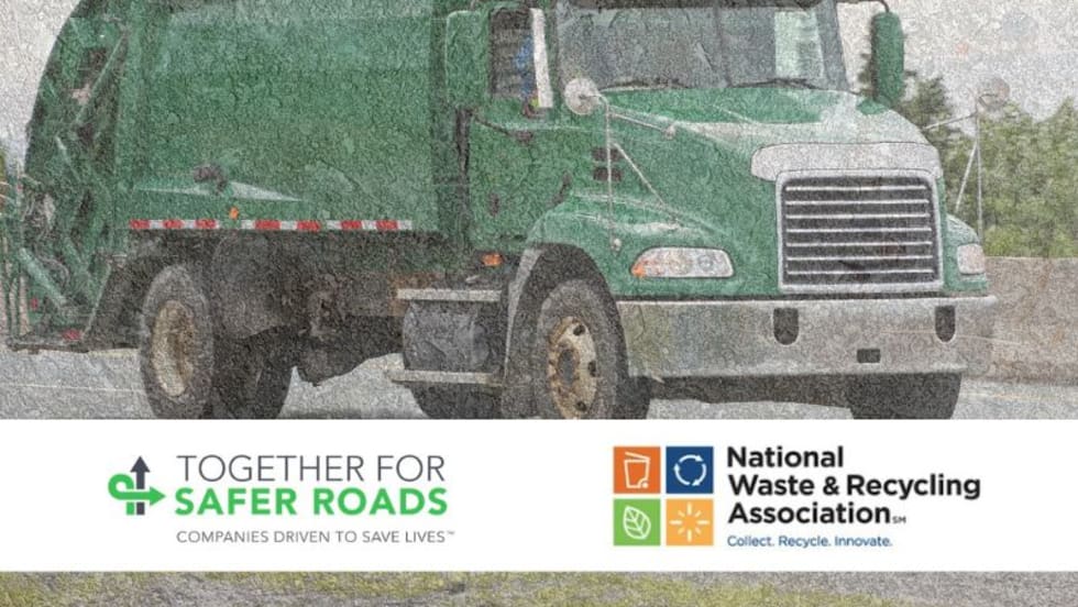 A green garbage truck is shown and the image has the logos for two organizations, Together for Safer Roads and the National Waste & Recycling Association .