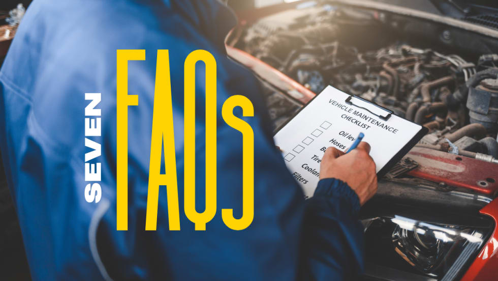 Seven FAQs in large font over technician with vehicle maintenance checklist in hands