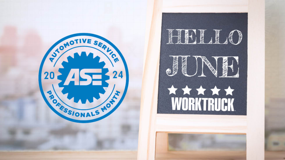 Hello June sign with Work Truck logo and 2024 ASE Safety Month logo