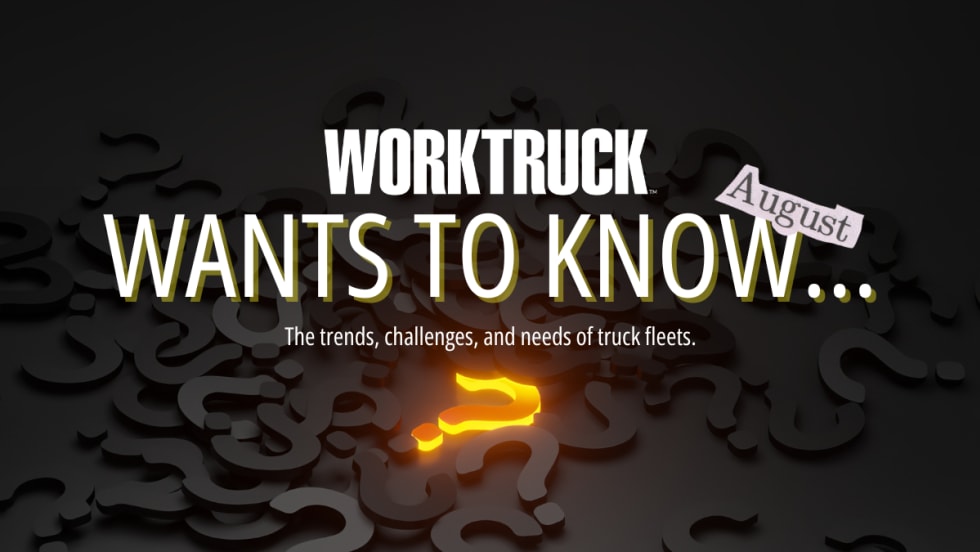 Work Truck Wants to Know 