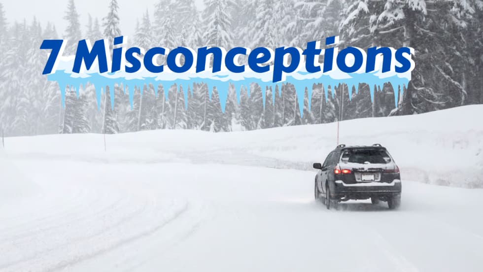 Car driving in snow, text that says 7 Misconceptions.