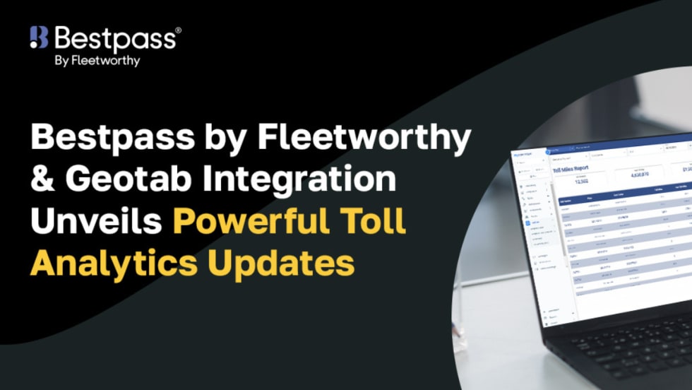 Black and gray background with computer screen on right and wording that says Bestpass by Fleetworthy & Geotab integation.