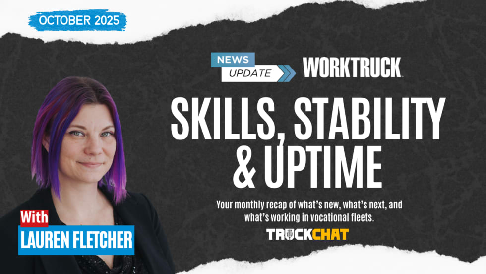 Banner reading “October 2025” and “News Update” with the Work Truck logo. Large headline “Skills, Stability & Uptime.” Portrait of Lauren Fletcher at left and the Truck Chat logo at bottom.