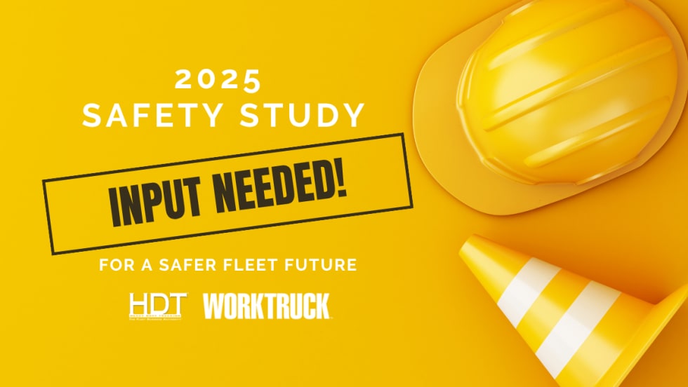 Bright yellow graphic featuring a hard hat and traffic cone with bold text reading “2025 Safety Study – Input Needed! For a Safer Fleet Future” alongside HDT and Work Truck logos.