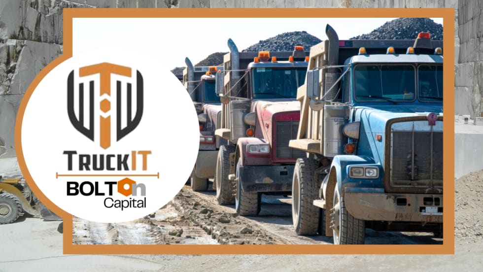 photo of dump trucks in a row and hauling aggregate with inset logos for TruckIt and Bolton Capital.