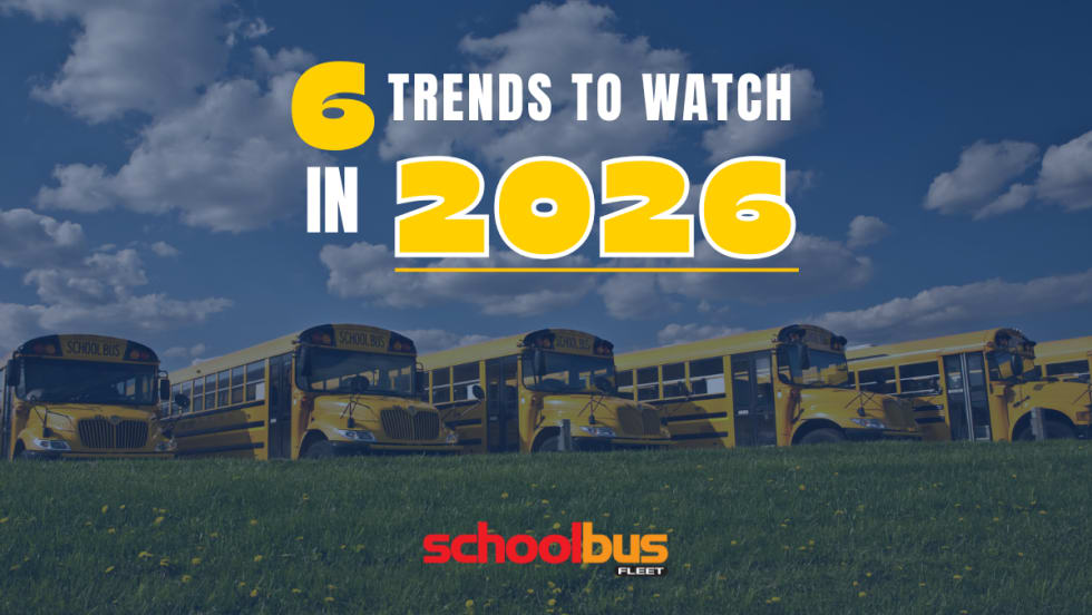 a row of school buses parked in a field with text on top that says "6 trends to watch in 2026" and the school bus fleet logo