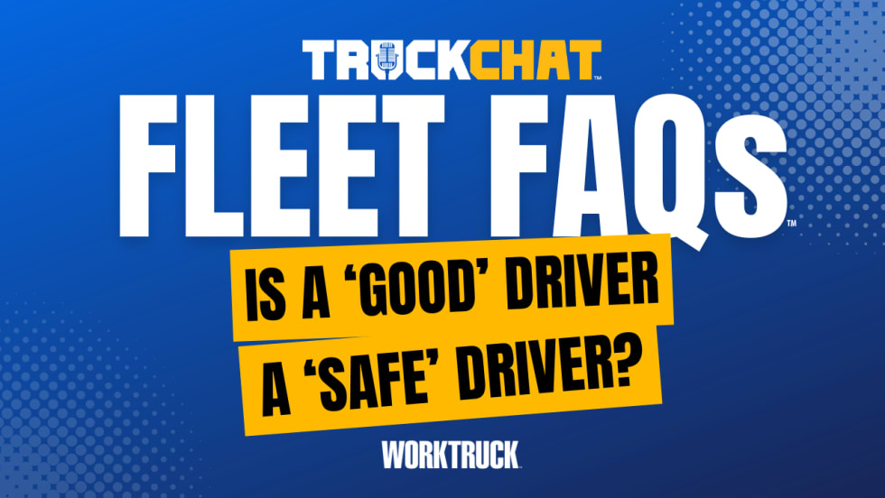 Truck Chat Fleet FAQs, Is a Good Driver a Safe Driver? 