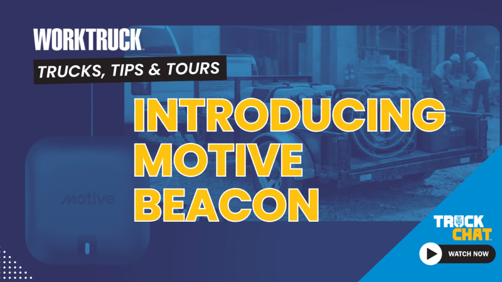 Faint background image of a construction truck and lower left a small black box with a blue light, logos for Work Truck and Truck Chat, and headline Motive Beacon: Helping Fleets Track Assets.
