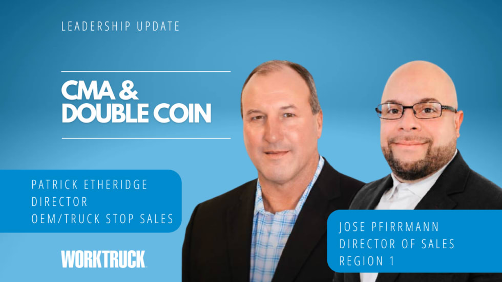 Leadership update graphic for CMA and Double Coin featuring Patrick Etheridge, Director of OEM/Truck Stop Sales, and Jose Pfirrmann, Director of Sales Region 1, against a blue background with Work Truck branding.
