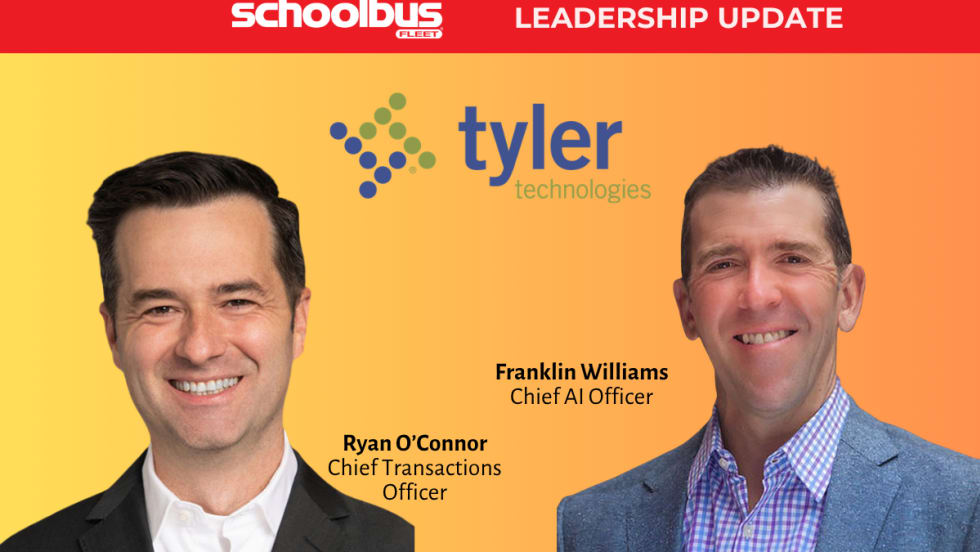 Leadership update graphic announcing executive appointments at Tyler Technologies. Headshots of Ryan O’Connor, named chief transactions officer, and Franklin Williams, named chief AI officer, appear alongside the Tyler Technologies logo and School Bus Fleet branding.
