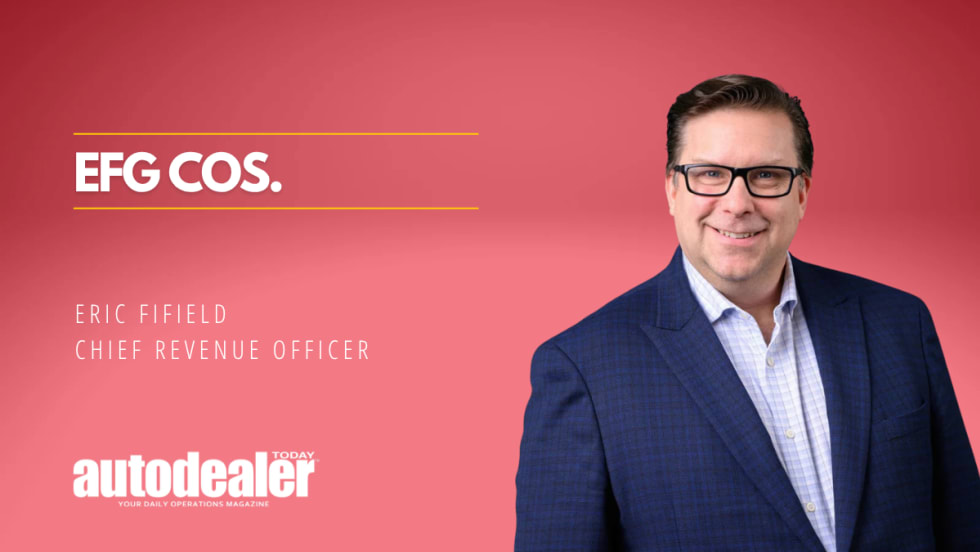 Eric Fifield, Chief Revenue Officer of EFG Companies, smiles in a blue suit and glasses against a red gradient background. The graphic features the headline “EFG COS.” and the AutoDealer Today logo.