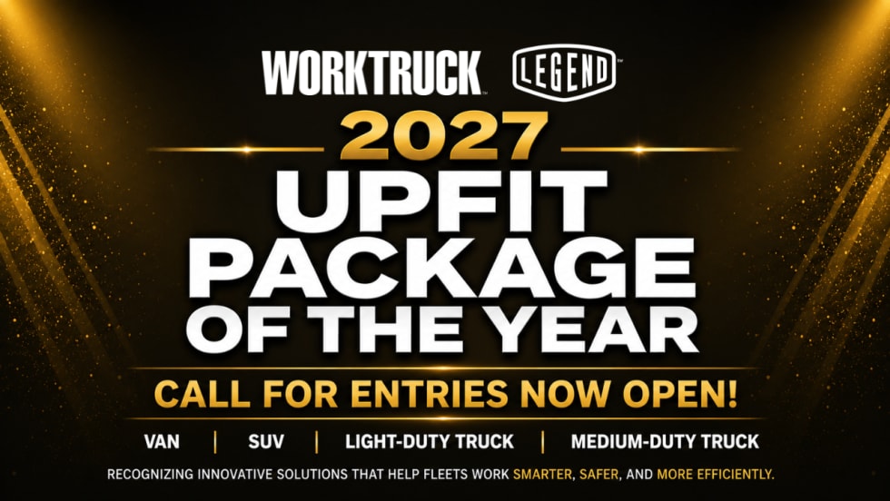 Graphic promoting the 2027 Work Truck Upfit Package of the Year Awards Call for Entries. The black and gold design features the headline "2027 Upfit Package of the Year" with "Call for Entries Now Open!" beneath it. Along the bottom, the four award categories are listed: Van, SUV, Light-Duty Truck, and Medium-Duty Truck.