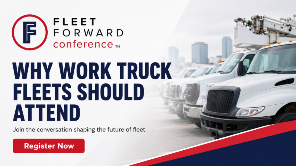 Fleet Forward Conference graphic featuring a row of white work trucks and the headline “Why Work Truck Fleets Should Attend,” with a red “Register Now” button.