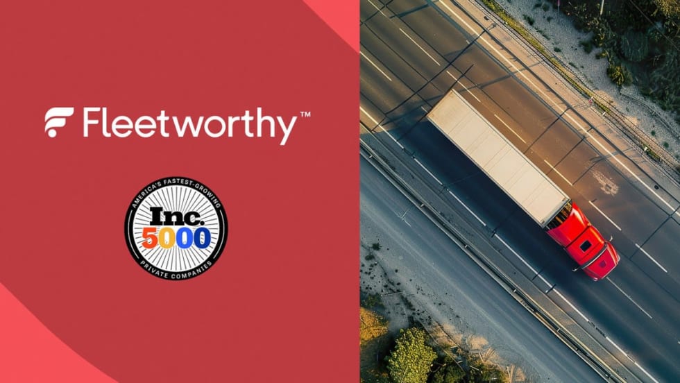 Fleetworthy graphic featuring the Inc. 5000 fastest-growing private companies badge beside an aerial view of a red semi-truck traveling on a highway.