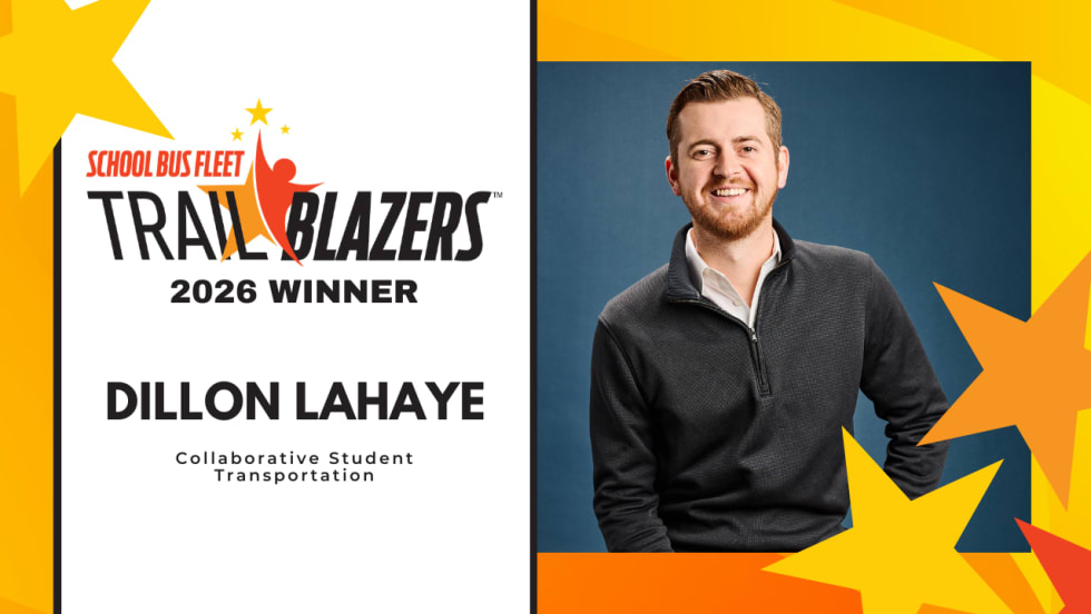 Dillon LaHaye of Collaborative Student Transportation recognized as a 2026 School Bus Fleet Trailblazers winner, shown in a headshot with the Trailblazers award graphic.