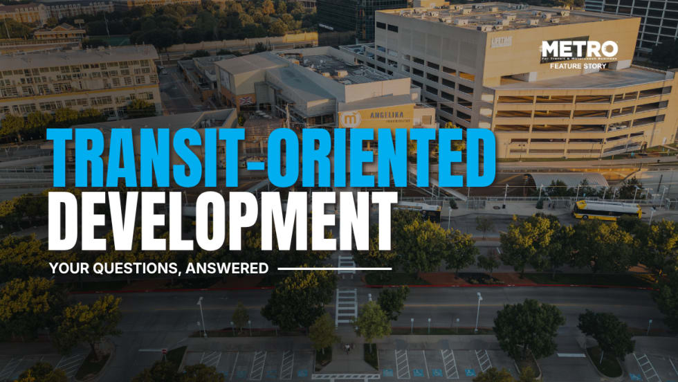 An aerial image of SMU/Mockingbird Station with text reading "Transit-Oriented Development. Your Questions, Explained."