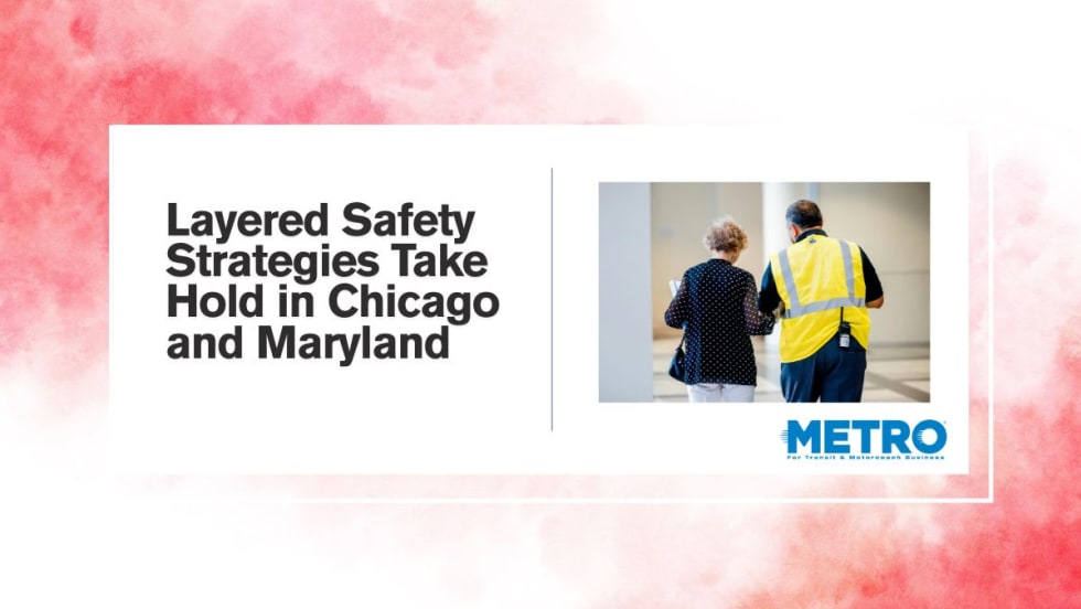 Layered Safety Strategies Take Hold in Chicago and Maryland