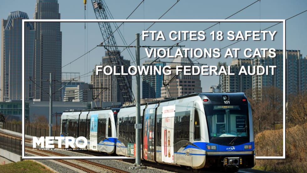 A graphic with an image of the CATS Blue Line and text reading "FTA Cites 18 Safety Violations at CATS Following Federal Audit."