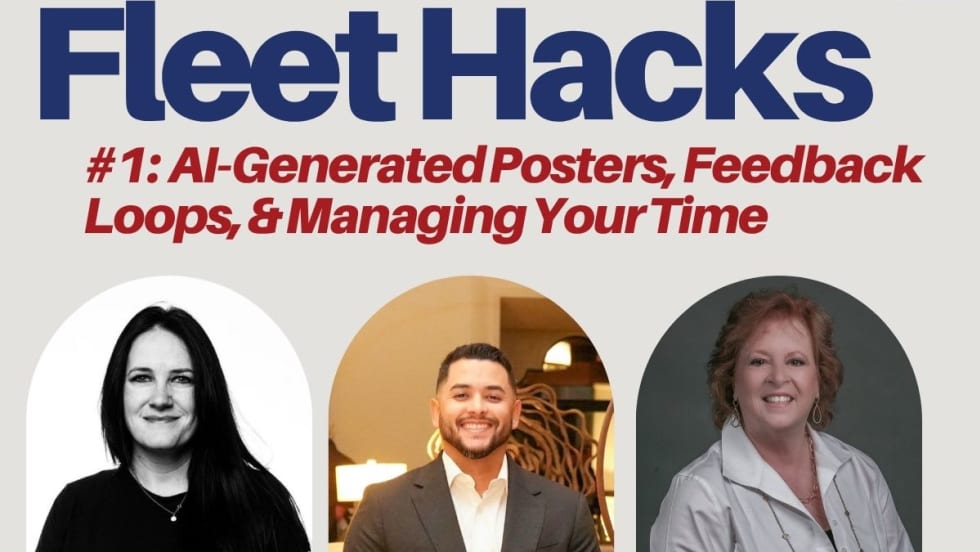 Graphic titled "Fleet Hacks" featuring three fleet professionals and highlighting AI-generated fuel-saving posters, field team feedback loops, and time management tips for fleet managers.
