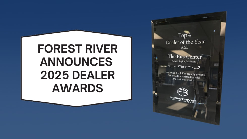 Graphic announcing Forest River Bus & Van’s 2025 Top Dealer awards alongside a plaque recognizing The Bus Center as a Top 4 Dealer of the Year for sales performance and customer service.