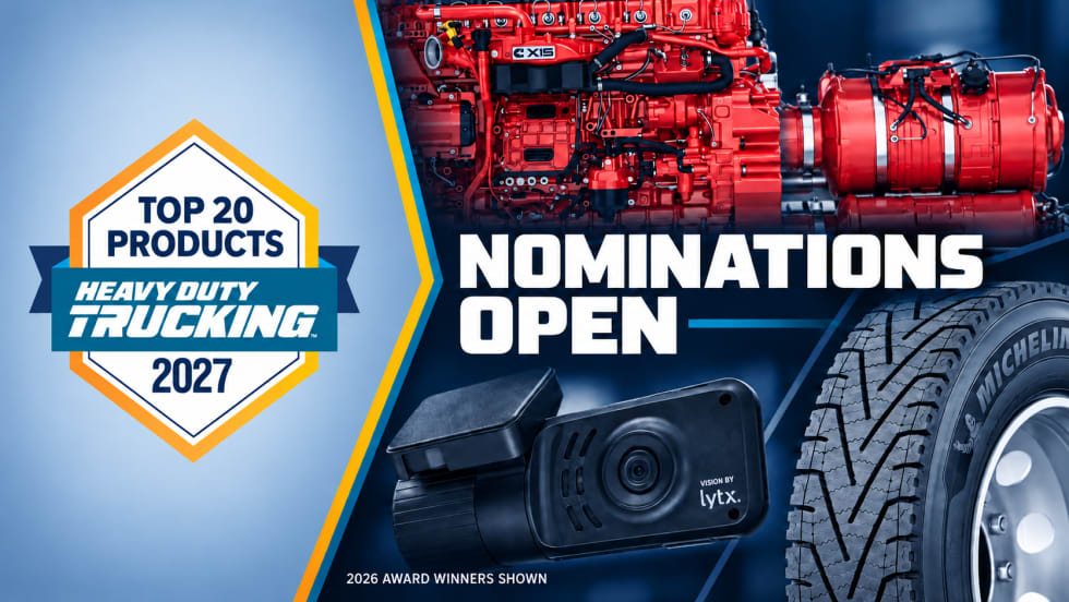 2027 HDT Top 20 Products logo beside “Nominations Open” text and images of 2026 award winners: a Cummins engine, Lytx dash cam, and Michelin truck tire.