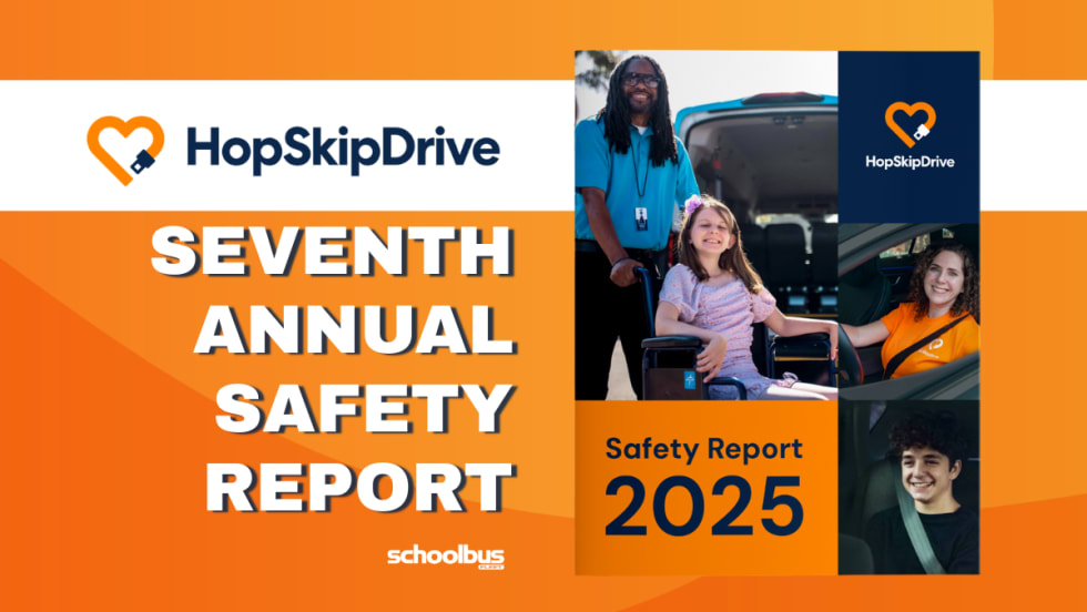 An orange and white graphic with the cover of HopSkipDrive's 2025 Safety Report and text reading "Seventh Annual Safety Report."