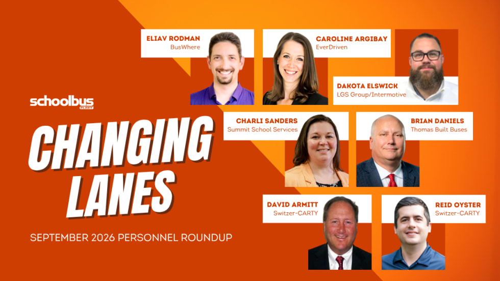Graphic for School Bus Fleet’s September 2026 “Changing Lanes” personnel roundup featuring headshots of seven school transportation industry professionals who recently changed roles.