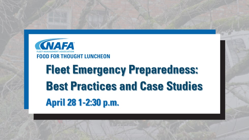 A graphic with information for the NAFA Food for Thought Luncheon titled "Fleet Emergency Preparedness: Best Practices and Case Studies".