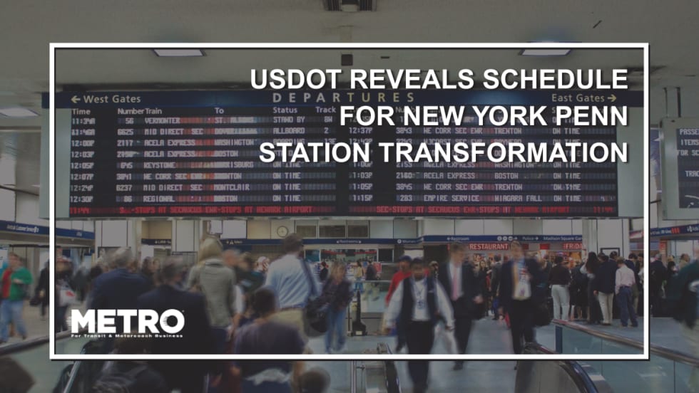 Image of people walking in New York Penn Station with text reading "USDOT Reveals Schedule for New York Penn Station Transformation".